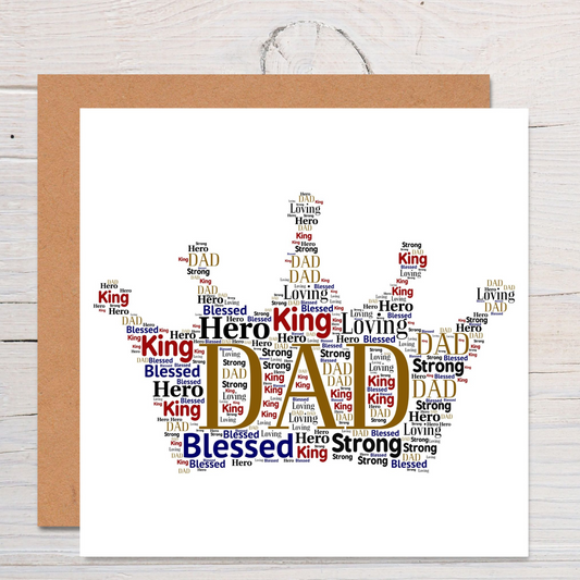 Dad in Crown Father's Day/ Birthday Card