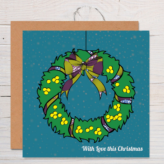 With Love This Christmas Wreath Card, African Print Wax Inspired - Christmas Shop