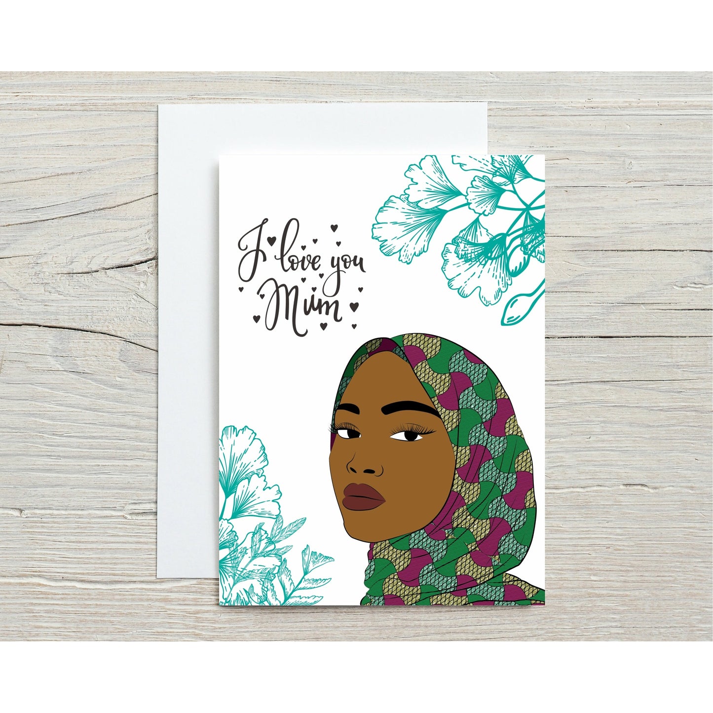 I Love Your Mum. Black Muslim Mum in Hijab African Print - Cards for Women